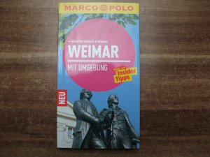 MARCO POLO Reiseführer Weimar - Reisen mit Insider-Tipps. Mit EXTRA Faltkarte & Reiseatlas