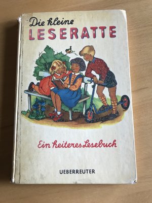 gebrauchtes Buch – Die kleine Leseratte - Ein heiteres Lesebuch