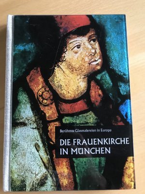 gebrauchtes Buch – von Witzleben – Glasmalereien einer bedeutenden Kirche: Die Frauenkirche in München