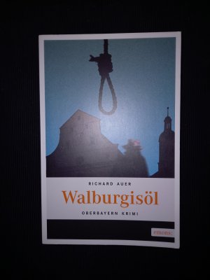 gebrauchtes Buch – Richard Auer – Walburgisöl