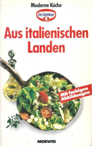 Dr. Oetker Moderne Küche: Aus italienischen Landen