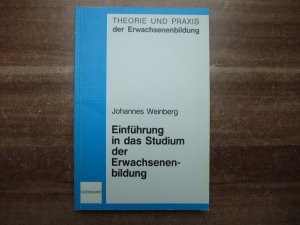 Einführung in das Studium der Erwachsenenbildung