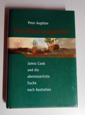 gebrauchtes Buch – Peter Aughton – Dem Winde ausgeliefert