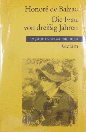 gebrauchtes Buch – Balzac, Honoré de – Die Frau von dreissig Jahren