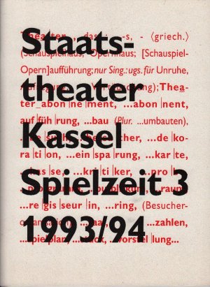 Staatstheater Kassel; Spielzeit 3 : 1993/94; mit S/W Abbildungen