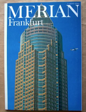 Merian. Frankfurt am Main. [44. Jahrgang. Heft 7. Juli 1991.]