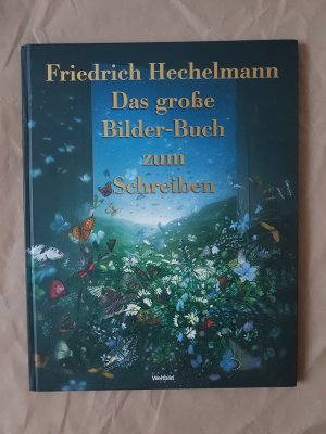 Das große Bilder-Buch zum Schreiben