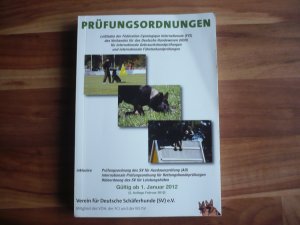 Prüfungsordnungen - Leitfaden der FCI des Verbandes für das Deutsche Hundewesen ab 1.1.2012