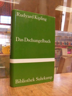 Das Dschungelbuch,, aus dem Englischen von Dagobert Mikusch