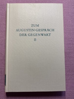 gebrauchtes Buch – Andresen, Carl  – Zum Augustin-Gespräch der Gegenwart (Wege der Forschung 327)