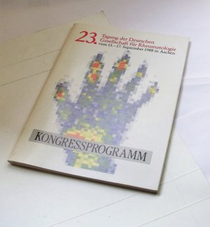 gebrauchtes Buch – Deutsche Gesellschaft für Rheumatologie – 23. Tagung der Deutschen Gesellschaft für Rheumatologie vom 13.-17. September 1988 in Aachen: Kongressprogramm