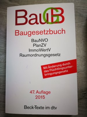 gebrauchtes Buch – Beck-Texte – Baugesetzbuch - mit Immobilienwertvermittlungsverordnung, Baunutzungsverordnung, Planzeichenverordnung, Raumordnungsgesetz, Raumordnungsverordnung