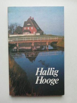 gebrauchtes Buch – Günter Schirrmacher – Hallig Hooge - Die Königin der Halligen