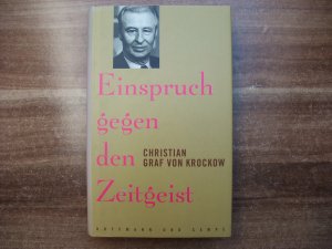 gebrauchtes Buch – Krockow, Christian von – Einspruch gegen den Zeitgeist