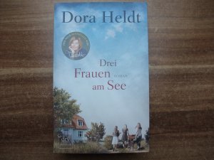 gebrauchtes Buch – Dora Heldt – Drei Frauen am See