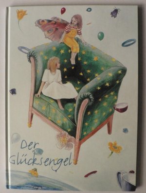 gebrauchtes Buch – Kleeberg, Ute/Diercks – Der Glücksengel