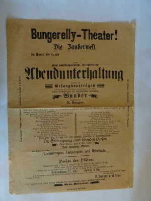 Bungerelly-Theater! Die Zauberwelt im Saale des Herrn Abendunterhaltung