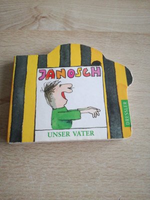 gebrauchtes Buch – Janosch – Janosch - Unser Vater