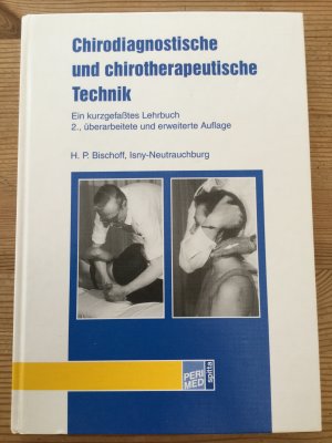 Chirodiagnostische und chirotherapeutische Technik