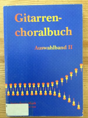 Gitarrenchoralbuch Auswahlband II