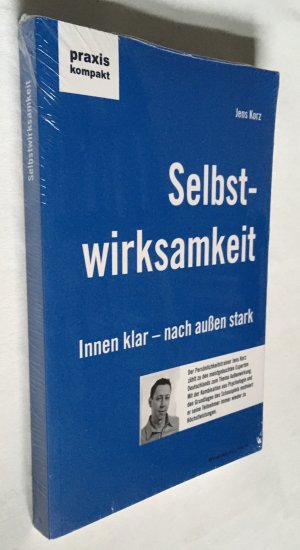 gebrauchtes Buch – Jens Korz – Selbstwirksamkeit - Innen klar, nach außen stark - OVP