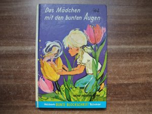 Das Mädchen mit den bunten Augen