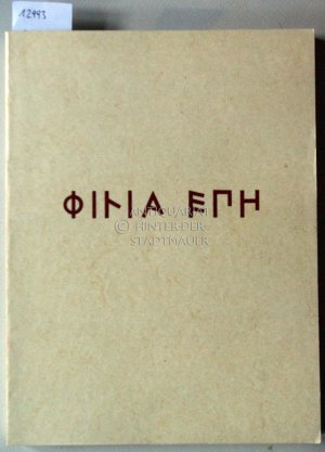 Philia epe eis Georgion E. Mylonan dia ta 60 ete tou anaskaphikou tou ergou. (4 Bde, alpha-delta). [= The Archaeological Society at Athens Library Series […]