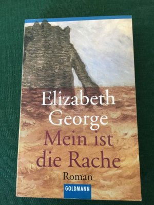 gebrauchtes Buch – Elizabeth George – Mein ist die Rache