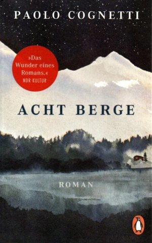 gebrauchtes Buch – Paolo Cognetti – Acht Berge