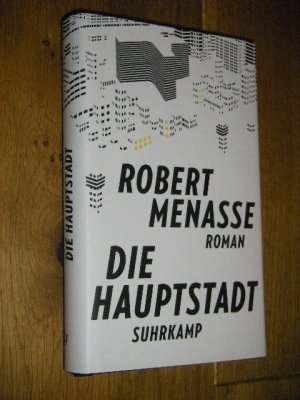 gebrauchtes Buch – Robert Menasse – Die Hauptstadt. Roman