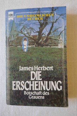 Die Erscheinung - Botschaft des Grauens