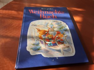 gebrauchtes Buch – Karl-Heinz Straub – Mein grosses Weihnachtsbuch