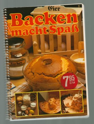 gebrauchtes Buch – Heidemarie Freund – Backen macht Spass