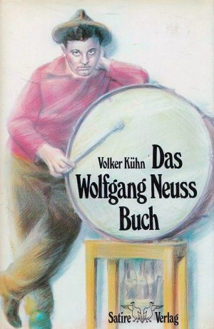 Bildtext: Das Wolfgang-Neuss-Buch von Wolfgang  Neuss; Volker Kühn
