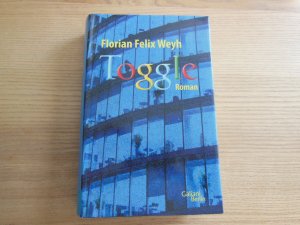 gebrauchtes Buch – Weyh, Florian Felix – Toggle - ehem. Büchereixemplar