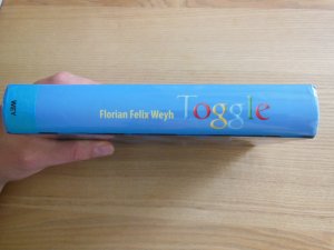 gebrauchtes Buch – Weyh, Florian Felix – Toggle - ehem. Büchereixemplar