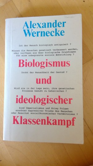 Biologismus und ideologischer Klassenkampf