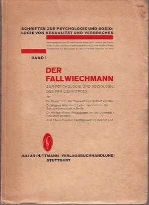 Der Fall Wiechmann, Band I