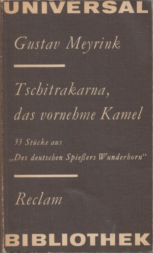 Tschitrakarna, das vornehme Kamel