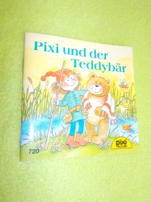 Pixi und der Teddybär Pixi Buch Nr. 720 aus der Pixi Bücher Serie 86