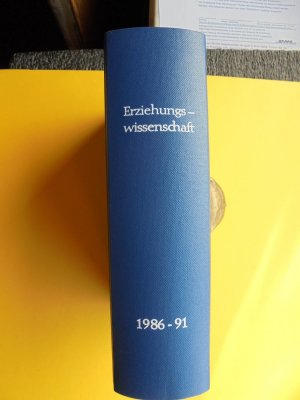 Erziehungswissenschaft - 1986 bis 1991 in Leinen gebunden