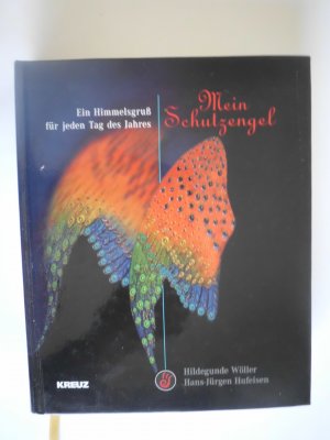 gebrauchtes Buch – Wöller, Hildegunde; Hufeisen, Hans J – Mein Schutzengel