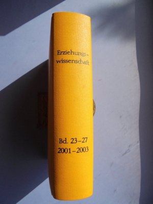 Erziehungswissenschaft - 1001 bis 2003 - Bd. 23-27 in Leinen gebunden