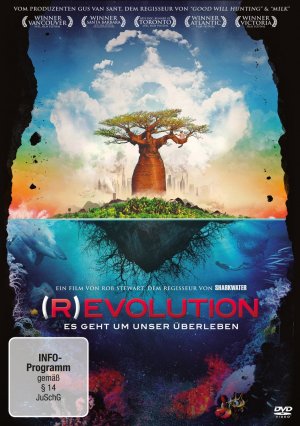 neuer Film – Rob Stewart – R)evolution - Es geht um unser Überleben