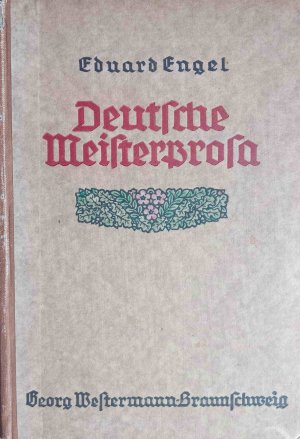 Deutsche Meisterprosa : Ein Lesebuch.