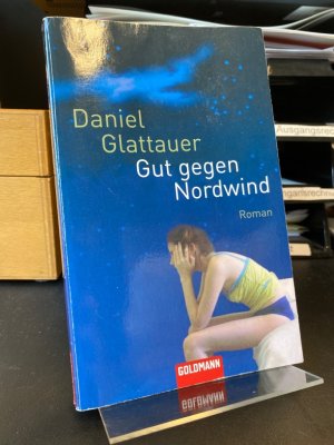 gebrauchtes Buch – Daniel Glattauer – Gut gegen Nordwind. Roman.