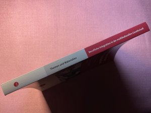 gebrauchtes Buch – Ludger Reiberg  – Berufliche Integration in der multikulturellen Gesellschaft. Beiträge aus Theorie, Schule und Jugendhilfe zu einer interkulturell sensiblen Berufsorientierung