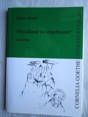 Abendland ist abgebrannt! - Gedichte