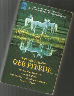 Das Geheimnis der Pferde