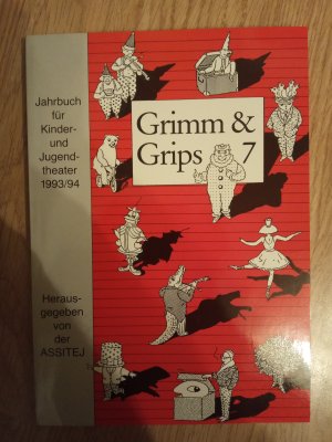 Grimm & Grips 7 - Jahrbuch für Kinder- und Jugentheater 1993/94